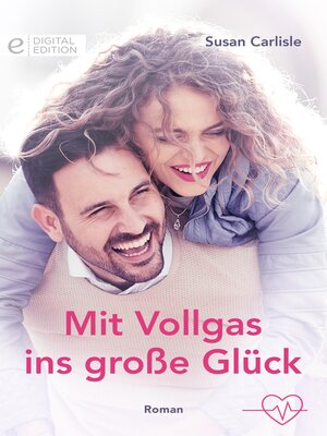 cover image of Mit Vollgas ins große Glück
